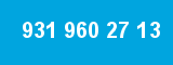 931 960 27 13